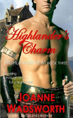 [Highlander Heat 03] • Highlander's Charm